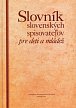 Slovník slovenských spisovateľov pre deti a mládež