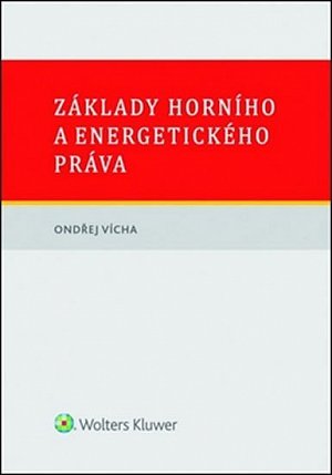 Základy horního a energetického práva