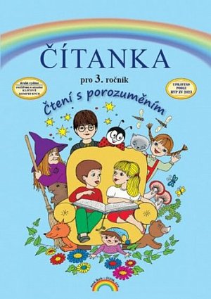 Čítanka pro 3. ročník, Čtení s porozuměním, 2.  vydání