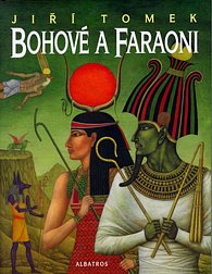 Bohové a faraoni