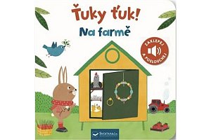 Ťuky ťuk! Na farmě - Zaklepej a poslouchej