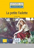 La petite Fadette - Niveau 1/A1 - Lecture CLE en français facile - Livre + Audio téléchargeable