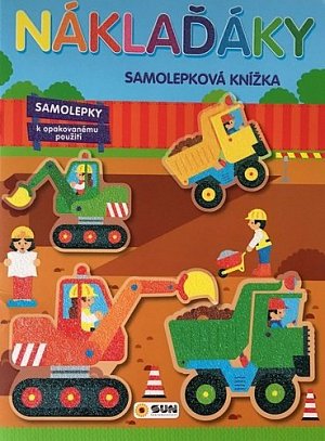 Náklaďáky - samolepková knížka, 1.  vydání