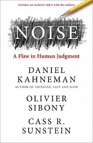 Noise: A Flaw in Human Judgment, 1.  vydání