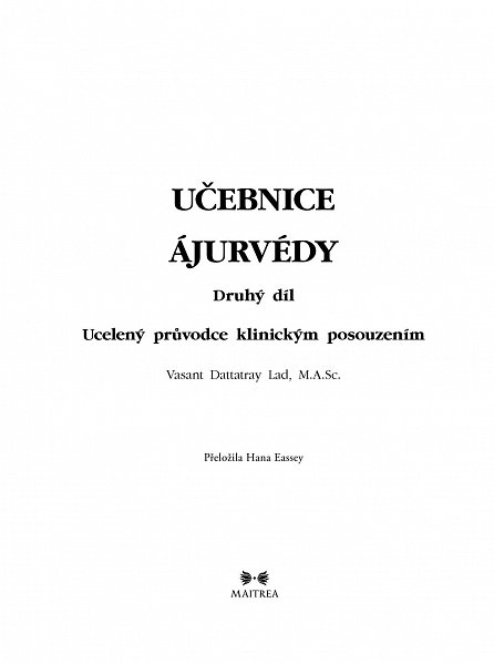 Náhled Učebnice ájurvédy II. - Ucelený průvodce klinickým posouzením