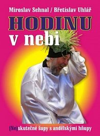 Hodinu v nebi