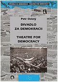 Divadlo za demokracii – Theatre for Democracy