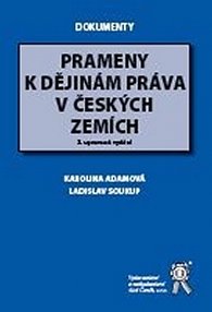 Prameny k dějinám práva v českých zemích - 2. vydání