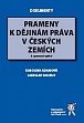 Prameny k dějinám práva v českých zemích - 2. vydání