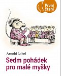 Sedm pohádek pro malé myšky - První čtení, 3.  vydání