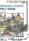 Občanská výchova pro 7. ročník ZŠ