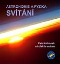 Astronomie a fyzika - svítání