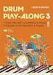 Drum Play-Along 3 - 7 etud pro bicí soupravu & piano