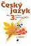 Český jazyk pro 3. ročník ZŠ - 1. část