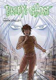 Brody´s Ghost: Volume 5