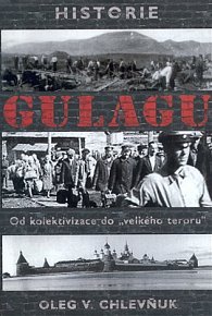 Historie gulagu
