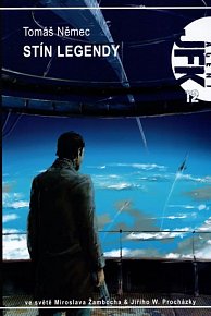 Agent JFK 12: Stín legendy