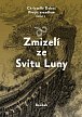 Zmizelí ze Svitu Luny - Projít zrcadlem 2