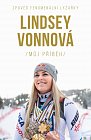 Lindsey Vonnová – Můj příběh. Zpověď fenomenální lyžařky