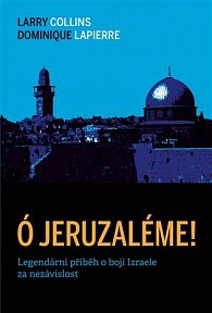 Ó Jeruzaléme! - Legendární příběh o boji Izraele za nezávislost, 3.  vydání