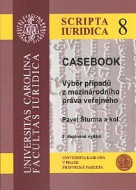 Casebook - Výběr případů z mezinárodního práva veřejného - 3. vydání