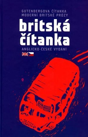 Britská čítanka - Gutenbergova čítanka moderní britské prózy