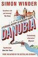 Danubia - A Personal History of Habsbur