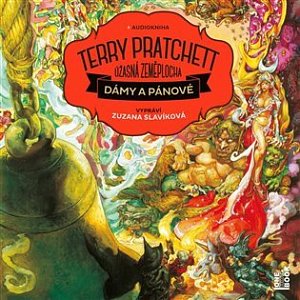 Dámy a pánové - Úžasná zeměplocha - 2 CD (Čte Zuzana Slavíková)