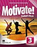 Motivate! 3: Student´s Book Pack, 1.  vydání