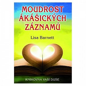 Moudrost ákášických záznamů - Knihovna vaší duše