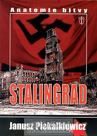 Stalingrad - Anatomie bitvy
