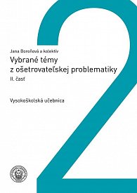 Vybrané témy z ošetrovateľskej problematiky II. (slovensky)