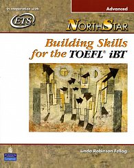 NorthStar: Building Skills for the TOEFL iBT, Advanced Student Book Advanced Student Book with Audio CDs