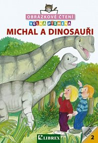 Michal a dinosauři - Obrázkové čtení 