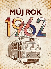 Můj rok 1962, 2.  vydání