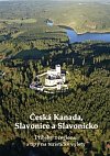 Česká Kanada, Slavonice a Slavonicko - Příběhy z regionu a tipy na turistické výlety
