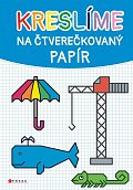 Kreslíme na čtverečkovaný papír
