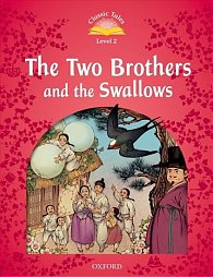 Classic Tales 2 The Two Brothers and the Swallows Audio Mp3 Pack (2nd)