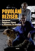 Povolání režisér - Rozhovor Bohdana Slámy s Milošem Formanem