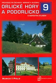 Orlické hory a Orlicko s mapovým atlasem / Průvodce po Čechách, Moravě a Slezku 9