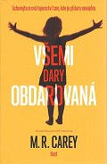 Všemi dary obdarovaná