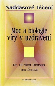 Moc a biologie víry v uzdravení