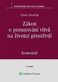 Zákon o posuzování vlivů na životní prostředí - Komentář