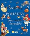Stříbrné pohádky pro malé čtenáře, 1.  vydání