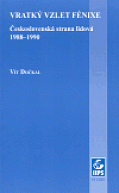 Vratký vzlet Fénixe: Československá strana lidová 1988–1990