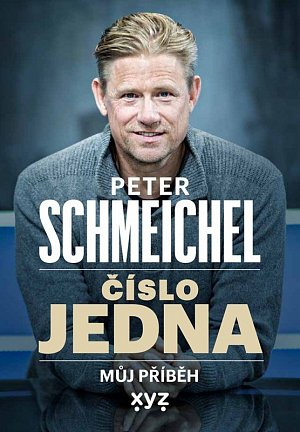 Peter Schmeichel číslo jedna - Můj příběh