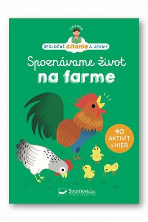 Spoznávame život na farme