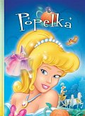 Popelka, Kniha džunglí - Dvě klasické pohádky