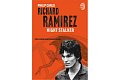 Richard Ramirez: Night Stalker