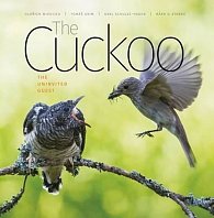 The Cuckoo: The Uninvited Guest